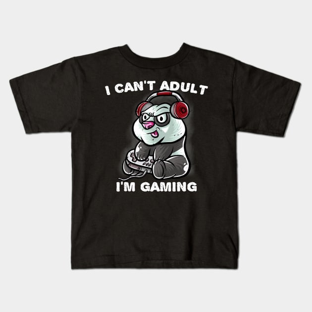 I Cant Adult Im Gaming Introvert Gamer Nerd Panda Bear Kids T-Shirt by omorihisoka